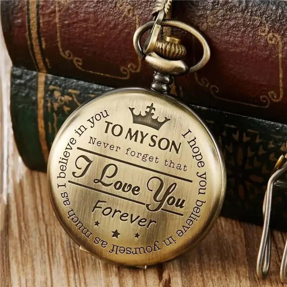 Pocket Watch ‘To My Son • Never Forget That I Love You & Believe in You Forever'